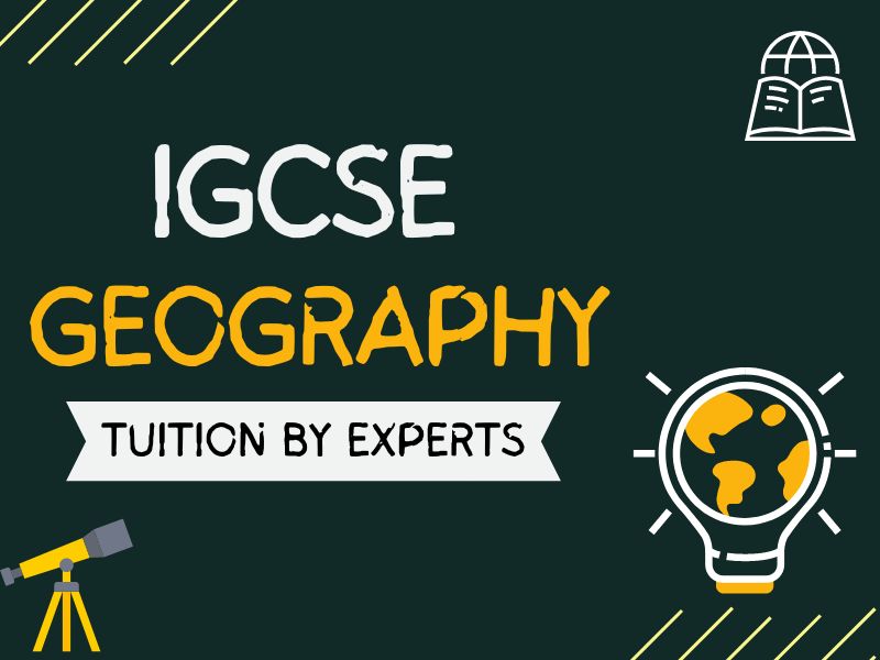 IGCSE Geography Tuition